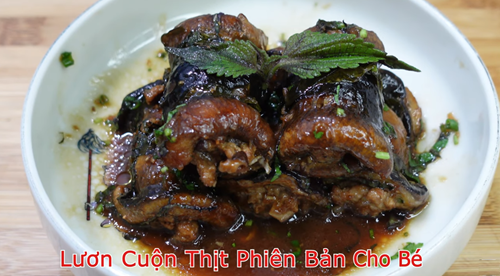 Cách làm Lươn Cuộn Thịt Cho Bé