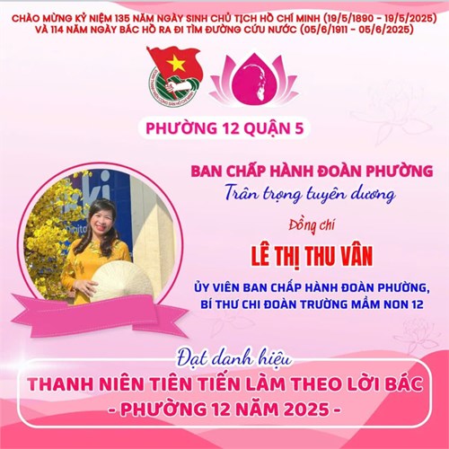 Chúc mừng Đoàn viên Chi đoàn Mầm non 12 đạt danh hiệu  Thanh niên tiên tiến làm theo lời Bác  Phường 12 - Năm 2025.