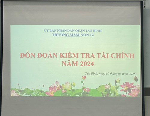 Đón đoàn kiểm tra tài chánh năm 2024