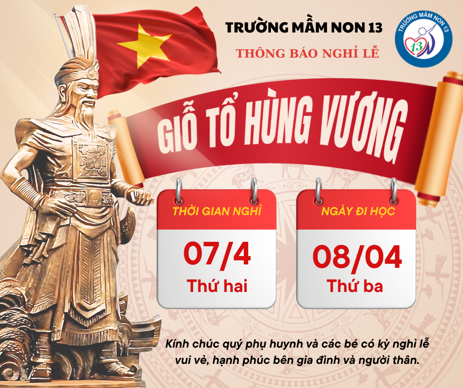 Trường mầm non 13 thông báo nghỉ lễ giỗ tổ hùng vương