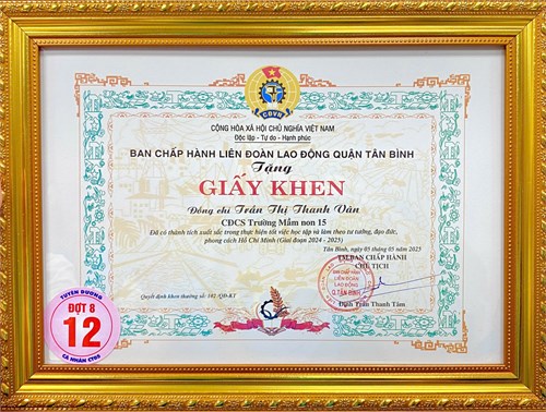 Đồng chí Trần Thị Thanh Vân vinh dự nhận giấy khen của Liên đoàn Lao động quận Tân Bình vì  Đã có thành tích xuất sắc trong thực hiện tốt việc học tập và làm theo tư tưởng, đạo đức, phong cách Hồ Chí Minh (giai đoạn 2024 - 2025)  (QĐKT số: 102/QĐ-KT)