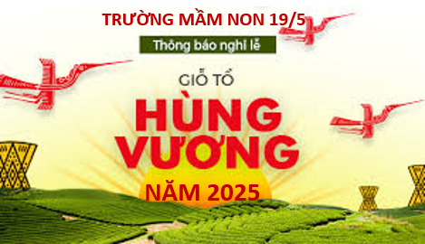 Thông báo nghỉ lễ Giỗ Quốc tổ Hùng Vương