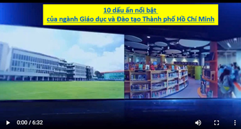 10 dấu ấn nổi bật của ngành Giáo dục và Đào tạo Thành phố Hồ Chí Minh