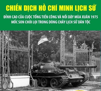 Chiến dịch Hồ Chí Minh lịch sử: Đỉnh cao của cuộc Tổng tiến công và nổi dậy mùa Xuân 1975, mốc son chói lọi trong dòng chảy lịch sử dân tộc