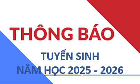 Thông báo tuyển sinh năm học 2025 - 2026