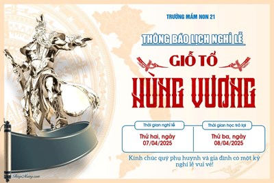 Thông báo nghỉ lễ Giỗ Tổ Hùng Vương.