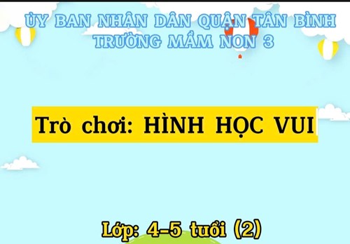 Trò chơi vận động: Hình học vui 🔴🔺🟥. - Lớp 4-5 tuổi (2)