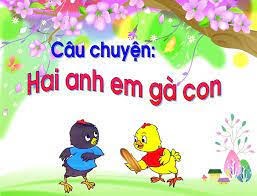 Truyện Hai anh em gà con