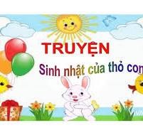 Truyện Sinh nhật của thỏ con