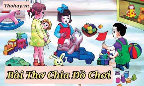 PTNN: Thơ Chia đồ chơi
