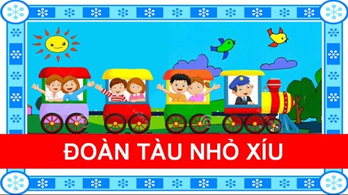 Bài hát   Đoàn tàu nhỏ xíu 