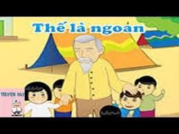 Truyện   Thế là ngoan 