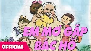 Bài hát   Em mơ gặp Bác Hồ 