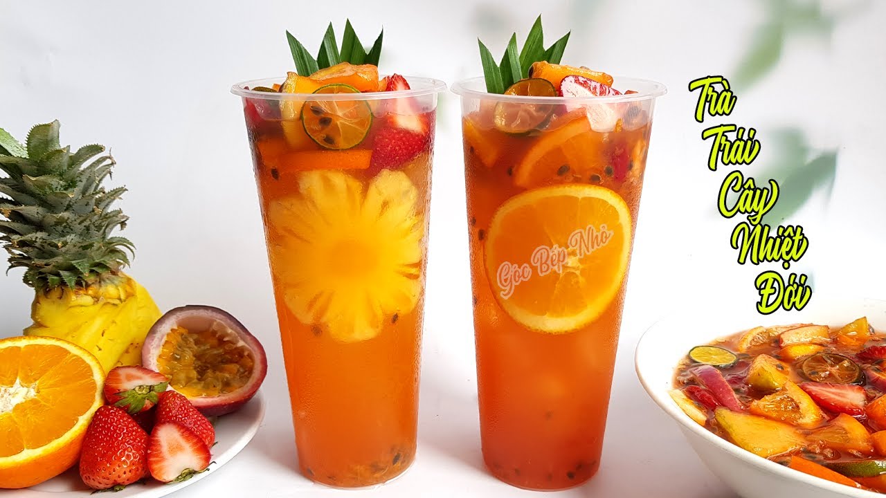 Hướng dẫn làm trà trái cây