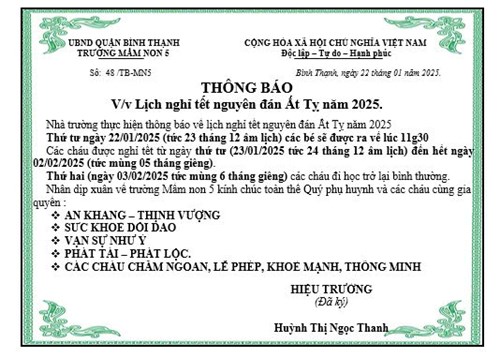 Trường Mầm non 5 trân trọng thông báo đến quý phụ huynh V/v Lịch nghỉ tết nguyên đán Ất Tỵ năm 2025.