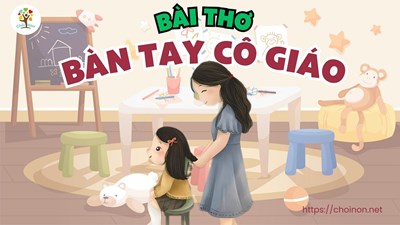 Bài thơ: bàn tay cô giáo