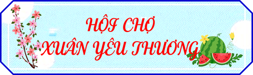 Hội chợ xuân yêu thương