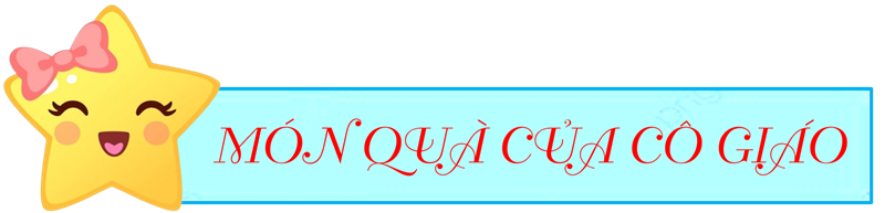 Truyện món quà cô giáo