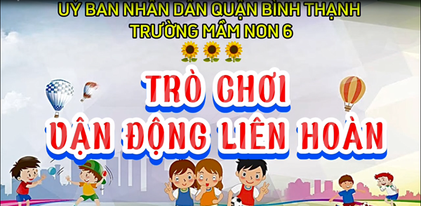 Clip: Trò chơi vận động liên hoàn - Nhóm Cơm thường (25-36 tháng)