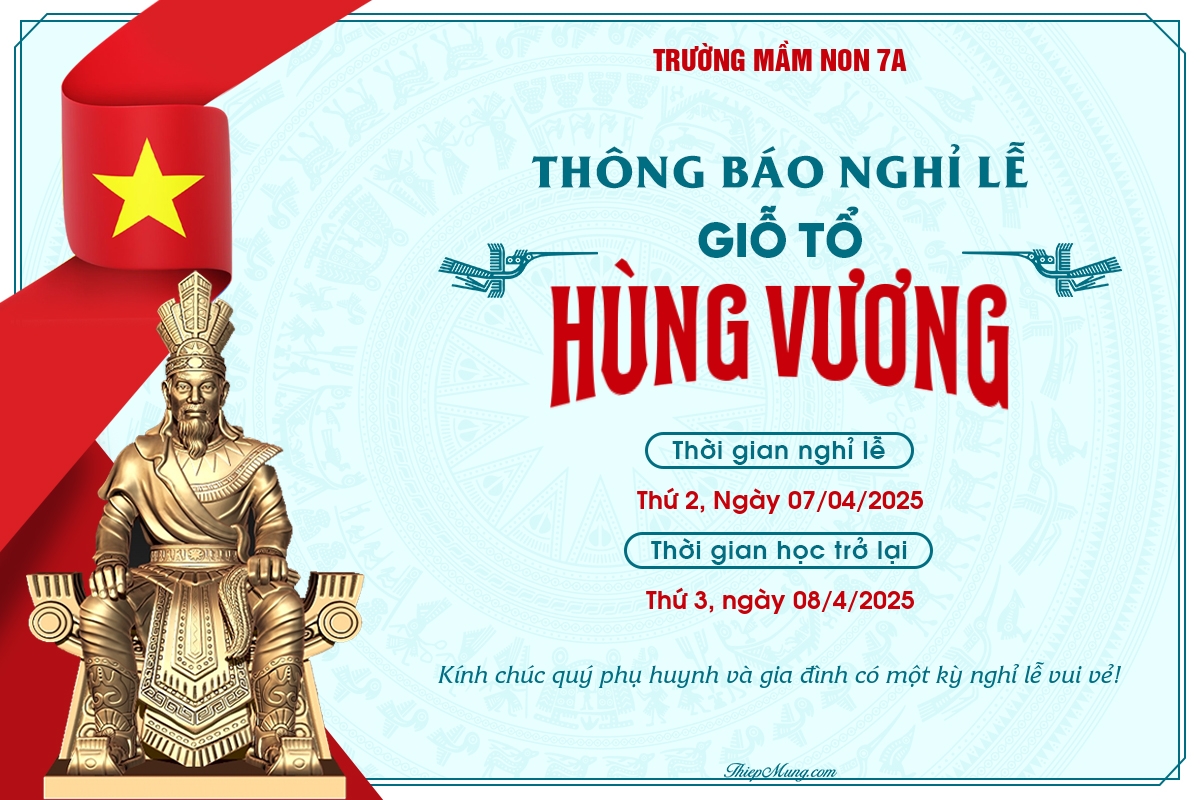 Thông báo nghỉ lễ Giỗ Tổ Hùng Vương năm 2025