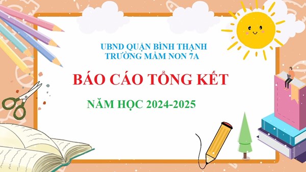 Báo cáo tổng kết thực hiện GDMN năm học 2024-2025