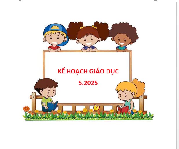 🎉🎉🎉 Kế hoạch giáo dục tháng 5.2025 🎉🎉🎉