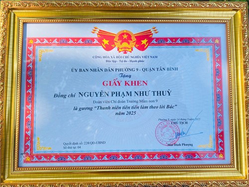 Chúc mừng đồng chí Nguyễn Phạm Như Thùy - Giáo viên Trường Mầm non 9 được tặng Giấy khen của UBND Phường 9 - Quận Tân Bình: Là gương   Thanh niên làm theo lời Bác  (Quyết định số 228 /QĐ-UBND ngày 14 tháng 05 năm 2025)