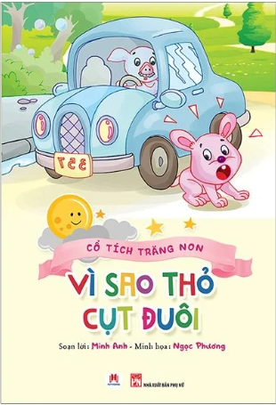 Câu chuyện: Vì sao Thỏ cụt đuôi