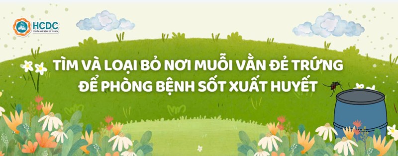 Chủ động phòng bệnh Sốt xuất huyết