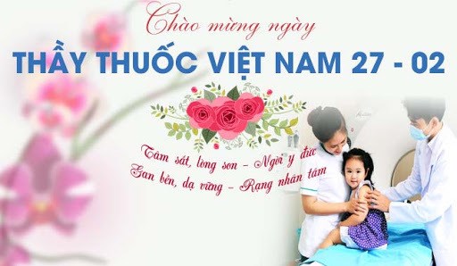 Kỷ Niệm 70 Năm ngày Thầy thuốc Việt Nam (27/2/1955 - 27/2/2025)