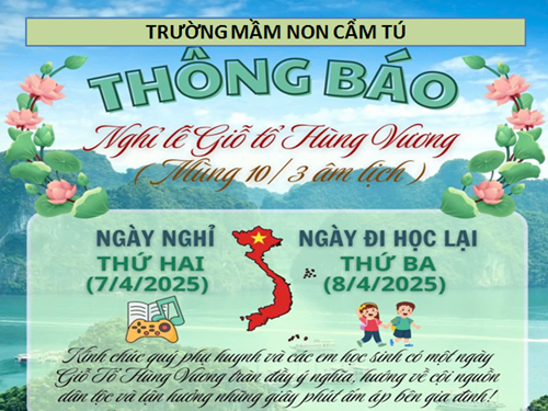 Thông báo: về treo cờ Tổ quốc và nghỉ Lễ Giỗ Tổ Hùng Vương, năm 2025