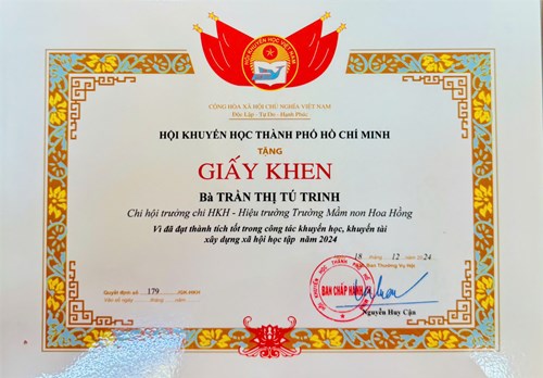 Chúc mừng Cô Trần Thị Tú Trinh Chi hội trưởng chi HKH - Hiệu trưởng Trường mầm non Hoa Hồng nhận giấy khen  Vì đã đạt thành tích tốt trong công tác khuyến học, khuyến tài, xây dựng xã hội học tập năm 2024 