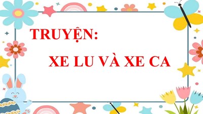 Truyện xe lu và xe ca