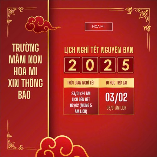 📆 thông báo nghỉ tết nguyên đán của trường mầm non họa mi