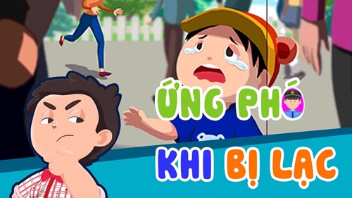 Kỹ năng sống:  Làm gì khi bị đi lạc 