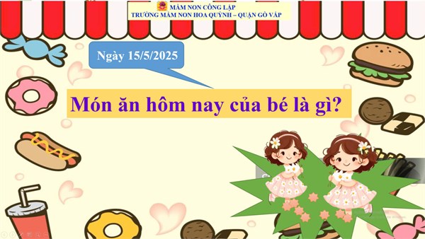 Thực đơn của bé ngày 15/5/2024