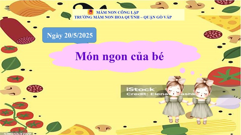 Thực đơn của bé ngày 20/5/2025