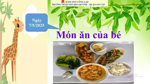 Thực đơn của bé ngày 07/5/2025
