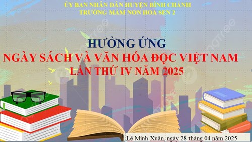 Trường Mầm non Hoa Sen 2 Hưởng ứng   Ngày sách và văn hóa đọc Việt Nam  lần thứ 4 năm 2025