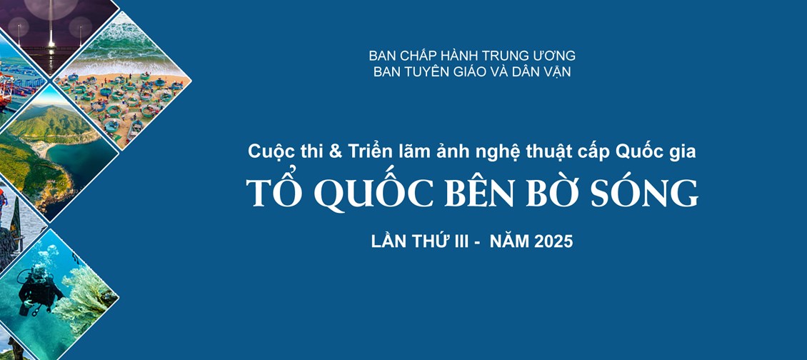 Cuộc thi ảnh nghệ thuật cấp Quốc gia “Tổ quốc bên bờ sóng” lần III