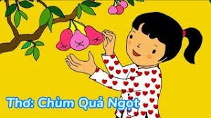 Thơ:   chùm quả ngọt 
