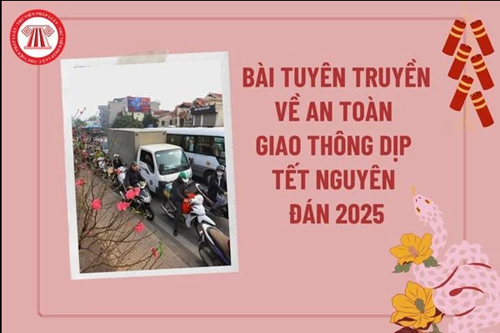 Tuyên truyền đảm bảo trật tự, an toàn giao thông trong dịp tết nguyên đán ất tỵ