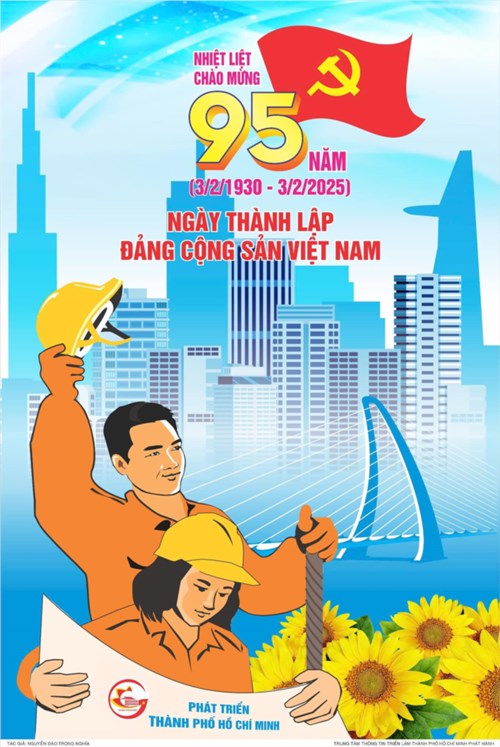 Nhiệt liệt chào mừng kỷ niệm 95 năm Ngày thành lập Đảng Cộng sản Việt Nam (3/2/1930 - 3/2/2025).