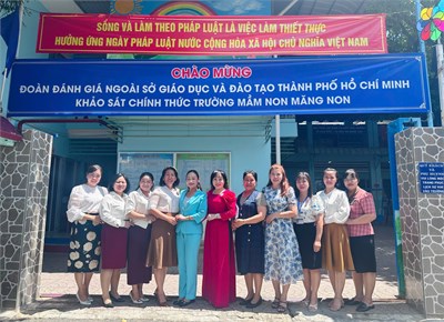 Trường Mầm non Măng Non đón đoàn kiểm định chất lượng giáo dục