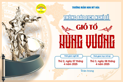 Thông báo v/v nghỉ lễ Giỗ tổ Hùng Vương 2025