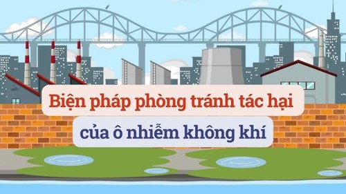 Trường MN Phú Hòa Đông - Biện pháp phòng tránh tác hại của ô nhiễm không khí