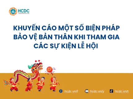 Khuyến cáo một số biện pháp bảo vệ bản thân khi tham gia các sự kiện lễ hội
