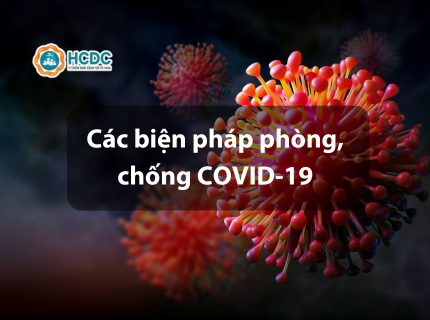 Các biện pháp phòng, chống COVID-19