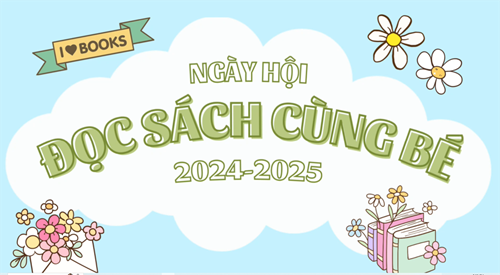 📕📒📖Ngày hội “Đọc sách cùng bé” 🎉🎊💐☘️🌺