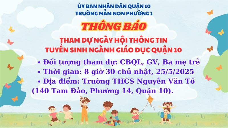 Ngày hội Thông tin tuyển sinh Ngành Giáo dục Quận 10 năm học 2024 - 2025